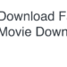 Fast Movie Downloader for pc