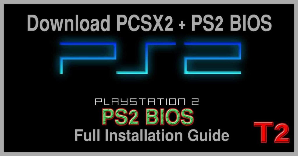 PS2 BIOS For PC